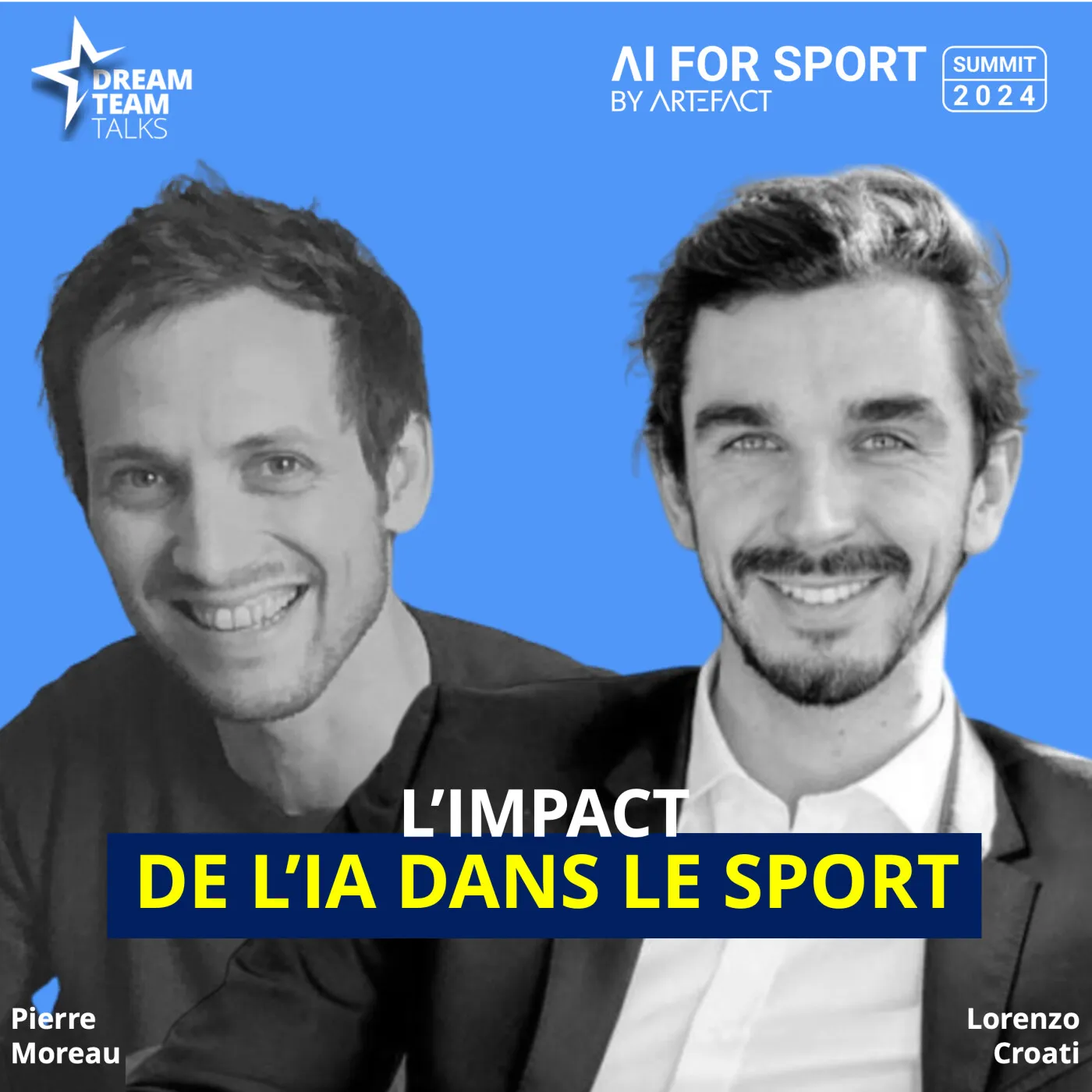 Jaquette de l’épisode : L'IMPACT DE L'IA DANS LE SPORT avec LORENZO CROATI de ARTEFACT