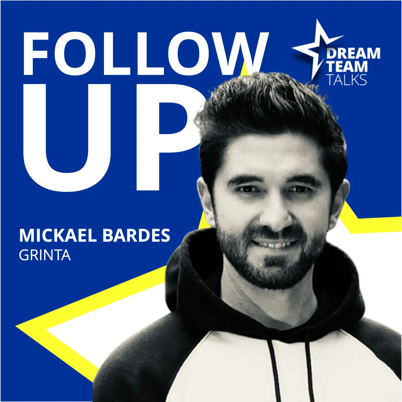 Jaquette de l’épisode : FOLLOW UP#5 Mickael Bardes, CEO de Grinta - Vendre un actif pour se concentrer sur son core business
