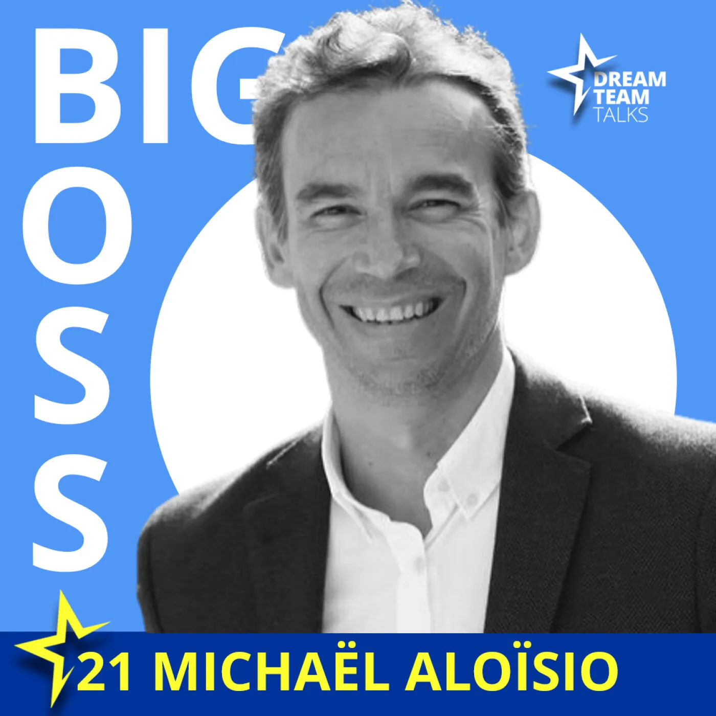 Jaquette de l’épisode : A (RE)DECOUVRIR : BIG BOSS #21 MICHAËL ALOÏSIO - De la candidature à l'organisation de PARIS 2024